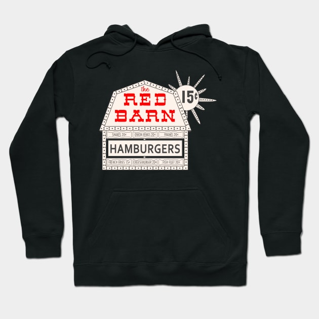 Red Barn Restaurant Hoodie by carcinojen